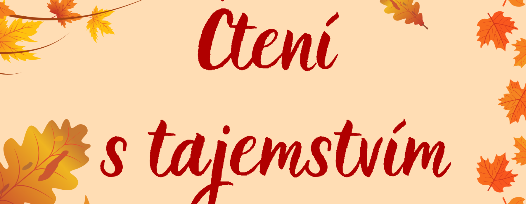Říjnové čtení s tajemstvím