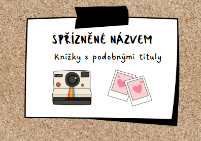 Knihy spřízněné názvem